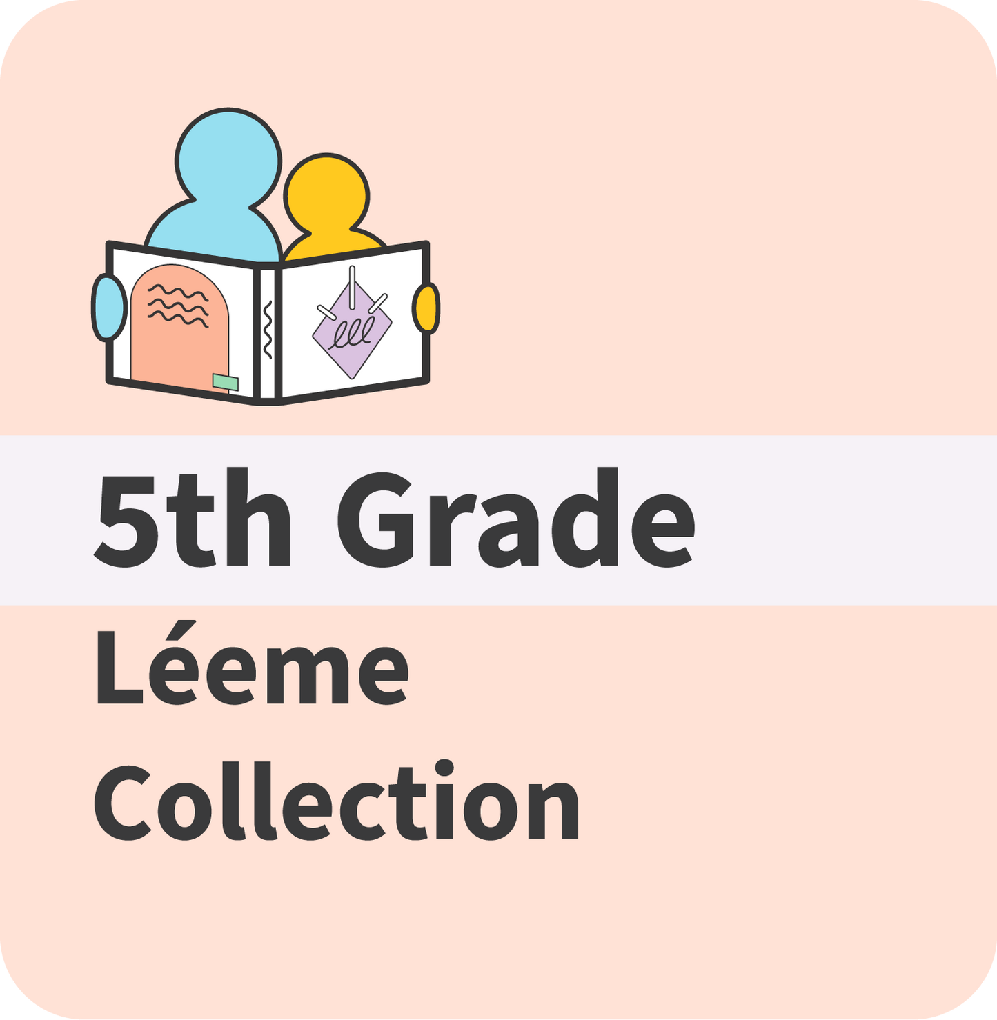 5th Grade Léeme Read Aloud Collection