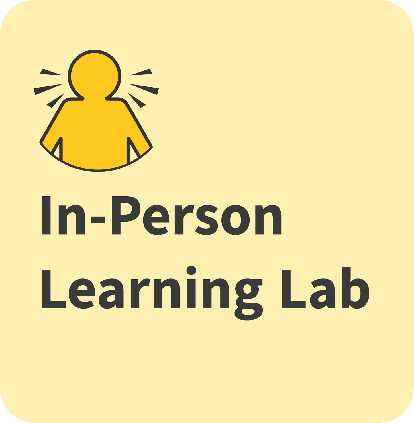 In-Person Learning Lab